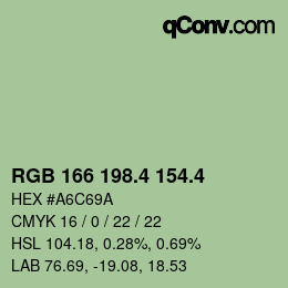 カラーコード: RGB 166 198.4 154.4 | qconv.com