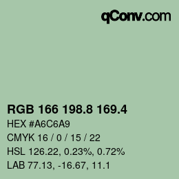 カラーコード: RGB 166 198.8 169.4 | qconv.com