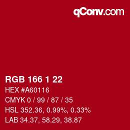 カラーコード: RGB 166 1 22 | qconv.com