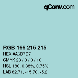 Color code: RGB 166 215 215 | qconv.com