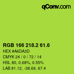 カラーコード: RGB 166 218.2 61.6 | qconv.com