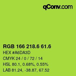 カラーコード: RGB 166 218.6 61.6 | qconv.com