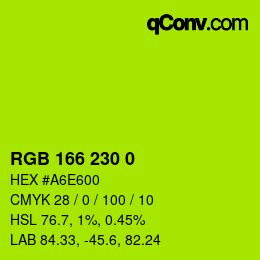 Color code: RGB 166 230 0 | qconv.com