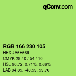 Color code: RGB 166 230 105 | qconv.com