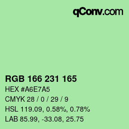 カラーコード: RGB 166 231 165 | qconv.com