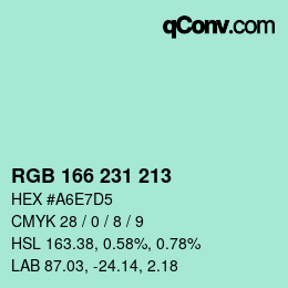 カラーコード: RGB 166 231 213 | qconv.com