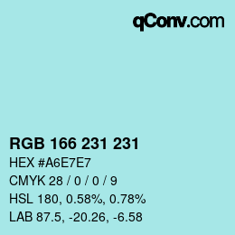 カラーコード: RGB 166 231 231 | qconv.com