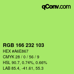 カラーコード: RGB 166 232 103 | qconv.com