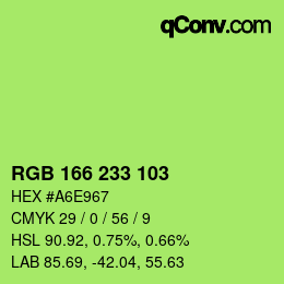 Color code: RGB 166 233 103 | qconv.com