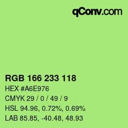 カラーコード: RGB 166 233 118 | qconv.com
