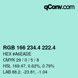 カラーコード: RGB 166 234.4 222.4 | qconv.com