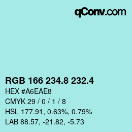カラーコード: RGB 166 234.8 232.4 | qconv.com