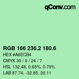 カラーコード: RGB 166 236.2 180.6 | qconv.com