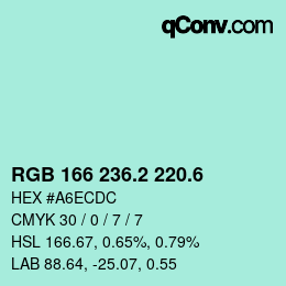 カラーコード: RGB 166 236.2 220.6 | qconv.com
