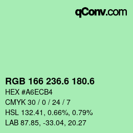 カラーコード: RGB 166 236.6 180.6 | qconv.com