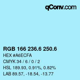 カラーコード: RGB 166 236.6 250.6 | qconv.com