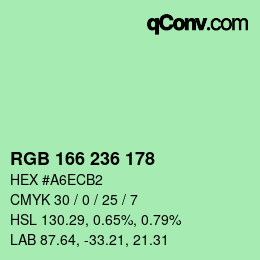 カラーコード: RGB 166 236 178 | qconv.com