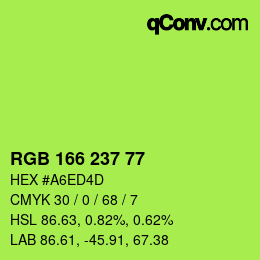 Color code: RGB 166 237 77 | qconv.com