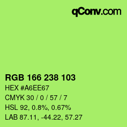 カラーコード: RGB 166 238 103 | qconv.com