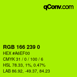 カラーコード: RGB 166 239 0 | qconv.com