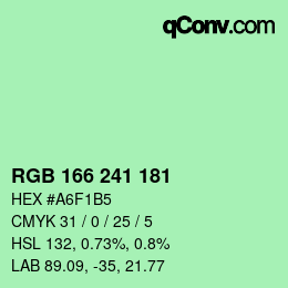 カラーコード: RGB 166 241 181 | qconv.com