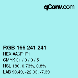 Color code: RGB 166 241 241 | qconv.com
