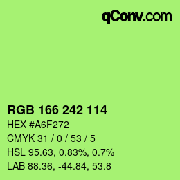 Color code: RGB 166 242 114 | qconv.com