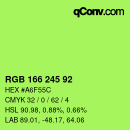 颜色代码: RGB 166 245 92 | qconv.com