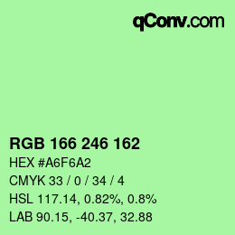 颜色代码: RGB 166 246 162 | qconv.com