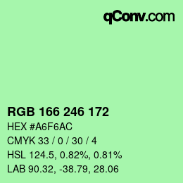 Color code: RGB 166 246 172 | qconv.com