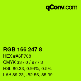 カラーコード: RGB 166 247 8 | qconv.com