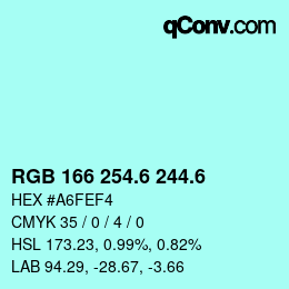 カラーコード: RGB 166 254.6 244.6 | qconv.com
