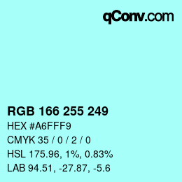 Color code: RGB 166 255 249 | qconv.com