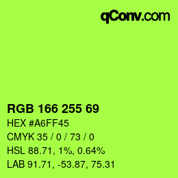 Color code: RGB 166 255 69 | qconv.com