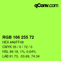 Color code: RGB 166 255 72 | qconv.com