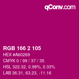 カラーコード: RGB 166 2 105 | qconv.com