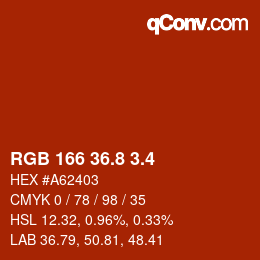 カラーコード: RGB 166 36.8 3.4 | qconv.com