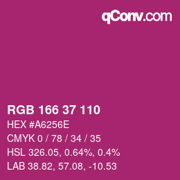 カラーコード: RGB 166 37 110 | qconv.com