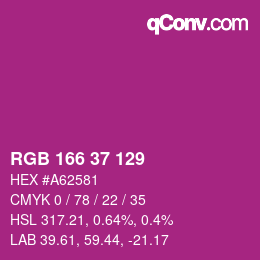 カラーコード: RGB 166 37 129 | qconv.com