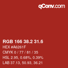 カラーコード: RGB 166 38.2 31.6 | qconv.com