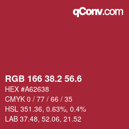 カラーコード: RGB 166 38.2 56.6 | qconv.com