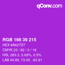 Color code: RGB 166 39 215 | qconv.com