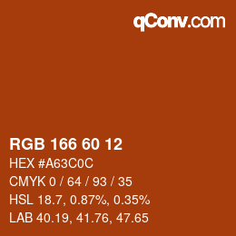 カラーコード: RGB 166 60 12 | qconv.com