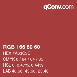 カラーコード: RGB 166 60 60 | qconv.com