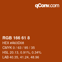 颜色代码: RGB 166 61 8 | qconv.com