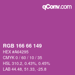 颜色代码: RGB 166 66 149 | qconv.com