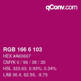 カラーコード: RGB 166 6 103 | qconv.com