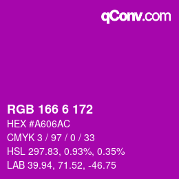 Color code: RGB 166 6 172 | qconv.com