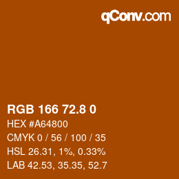Color code: RGB 166 72.8 0 | qconv.com