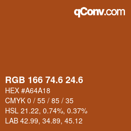 カラーコード: RGB 166 74.6 24.6 | qconv.com